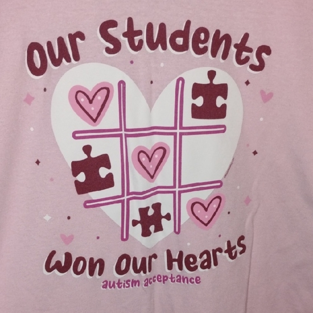 Jerzees Teacher's Tee: "Our Students Won Our Hearts- Autism Acceptance"